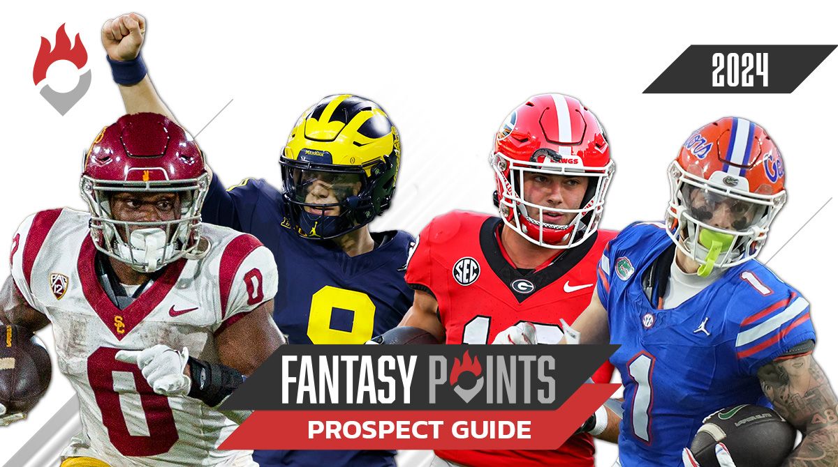 2024 NFL Draft Prospect Guide | Fantasy Points